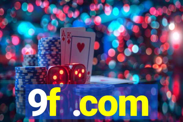9f .com